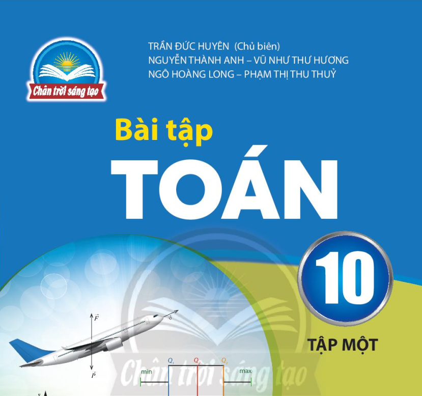 SÁCH BÀI TẬP TOÁN 10 TẬP 1 CHÂN TRỜI SÁNG TẠO Miễn phí